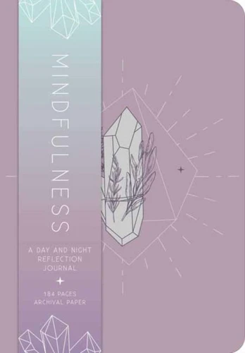 Mindfulness : A Day and Night Reflection Journal