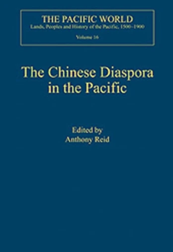 Chinese Diaspora in the Pacific