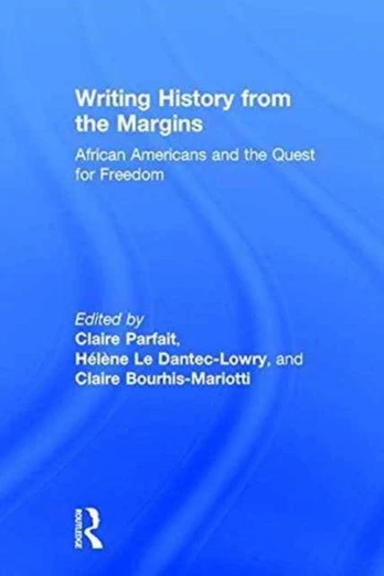 Writing History from the Margins