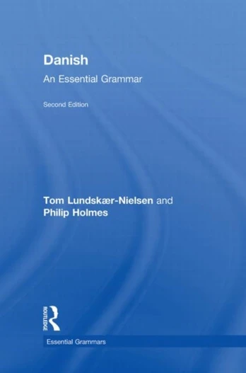 Danish: An Essential Grammar