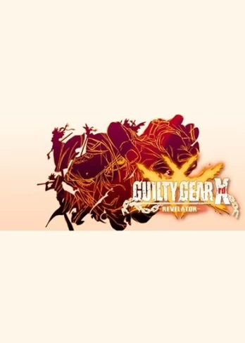 Guilty Gear Xrd - Revelator PC