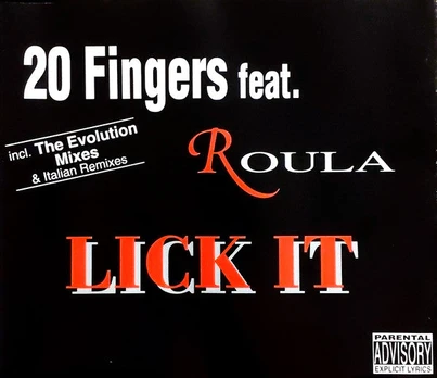 CD 20 Fingers Feat. Roula – Lick It (Remixes)