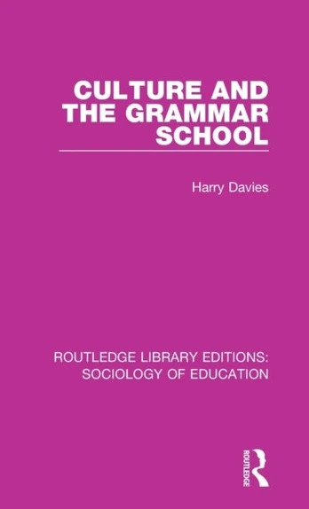 Culture and the Grammar School