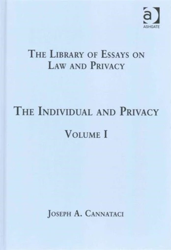 Library of Essays on Law and Privacy: 3-Volume Set