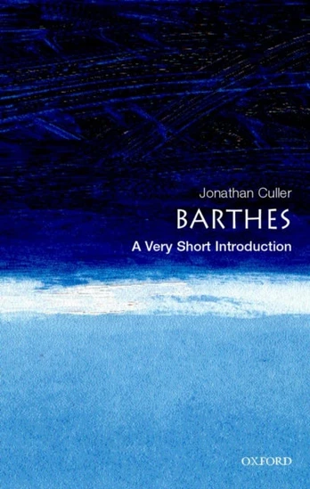 Barthes, A Very Short Introduction