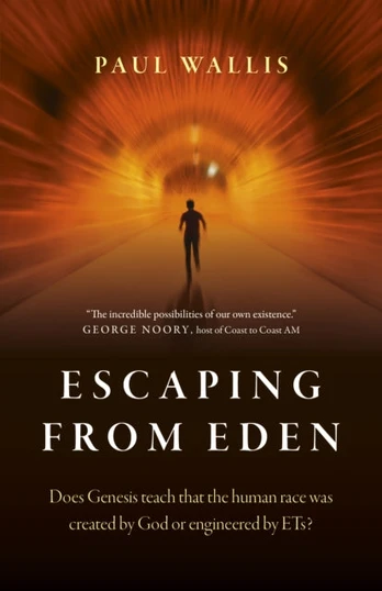 Escaping from Eden, Does Genesis teach that the human race was created by God or engineered by ETs?