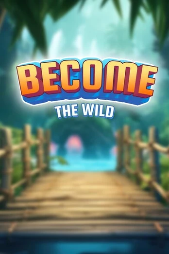 Become the Wild PC