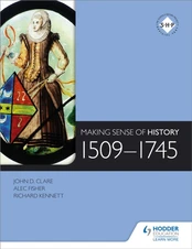 Making Sense of History: 1509-1745 kaina