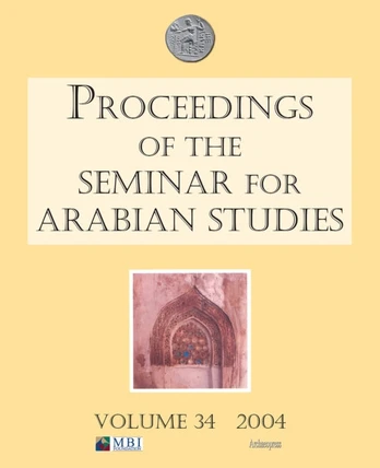 Proceedings of the Seminar for Arabian Studies Volume 34 2004