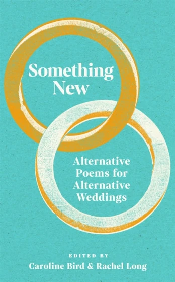 Something New, Alternative Poems for Alternative Weddings