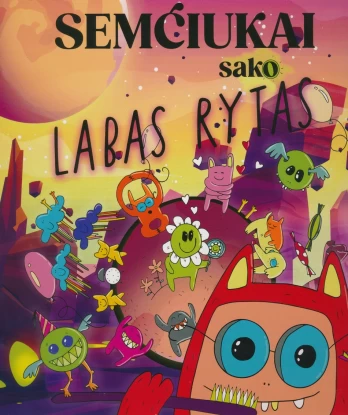 KNYGA Semčiukai sako LABAS RYTAS