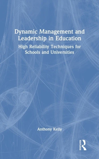 Dynamic Management and Leadership in Education