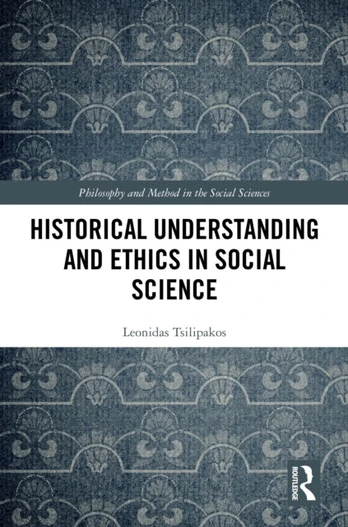 Historical Understanding and Ethics in Social Science