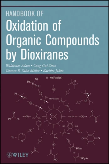 Oxidation of Organic Compounds by Dioxiranes