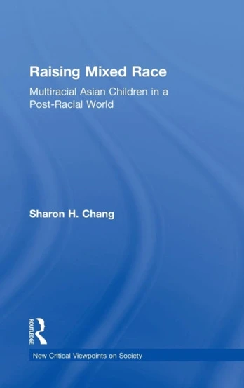 Raising Mixed Race