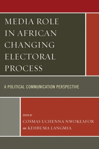 Media Role in African Changing Electoral Process