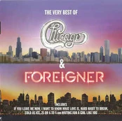 2CD Chicago & Foreigner - The Very Best Of Chicago & Foreigner