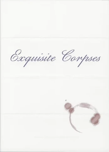 Exquisite Corpses