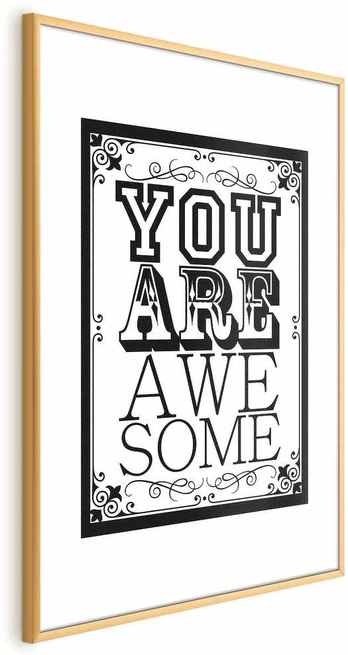 Artgeist Plakatas - You Are Awesome