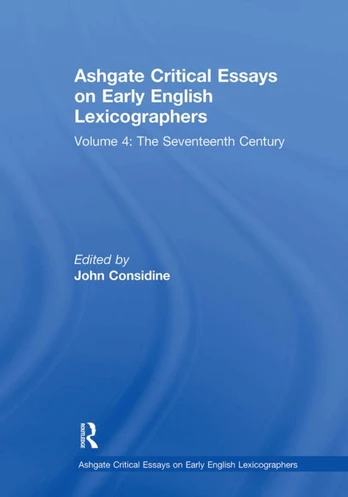 Ashgate Critical Essays on Early English Lexicographers