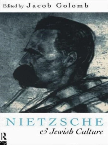 Nietzsche and Jewish Culture
