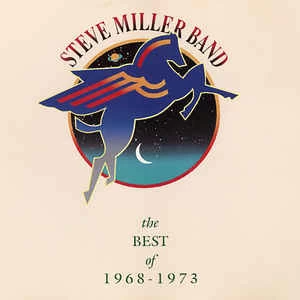 CD Steve Miller Band - The Best Of 1968 - 1973
