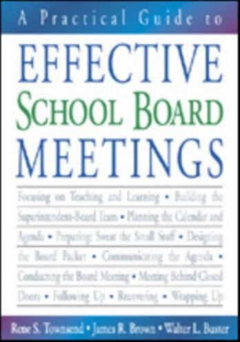 Practical Guide to Effective School Board Meetings