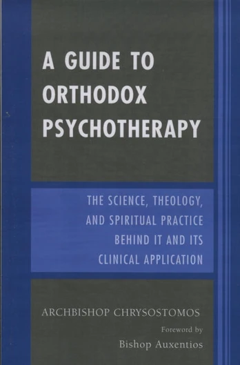 Guide to Orthodox Psychotherapy