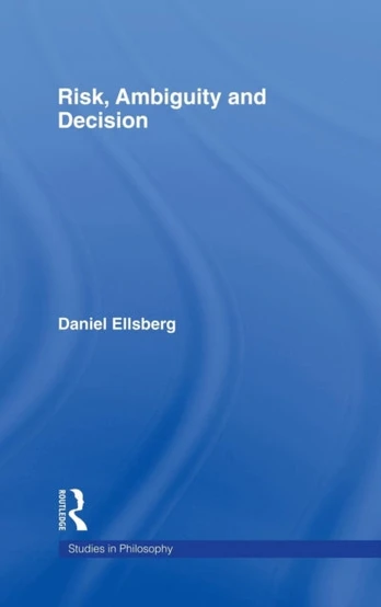 Risk, Ambiguity and Decision