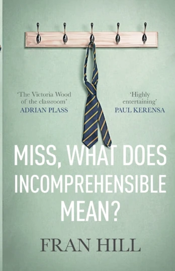 Miss, What Does Incomprehensible Mean?