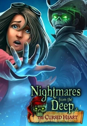 Nightmares from the Deep: The Cursed Heart PC