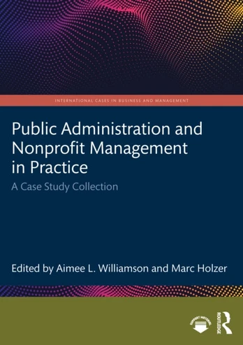 Public Administration and Nonprofit Management in Practice