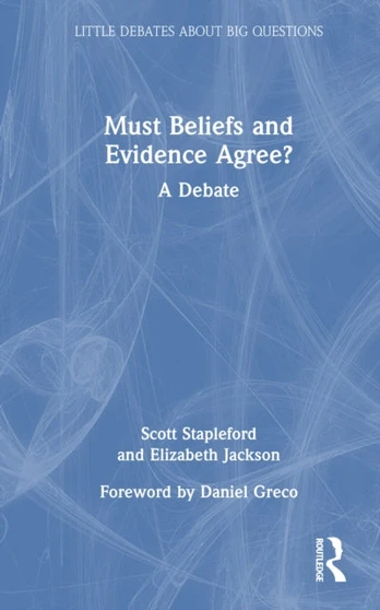 Must Beliefs and Evidence Agree?