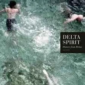 CD Delta Spirit - History From Below