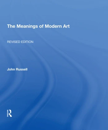 Meanings Of Modern Art, Revised