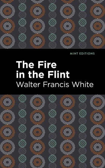 Fire in the Flint
