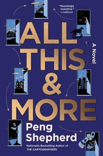 All This and More, A Novel