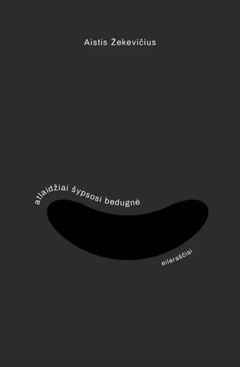 Atlaidžiai šypsosi bedugnė