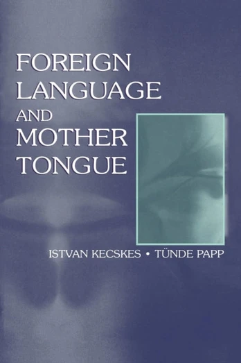 Foreign Language and Mother Tongue
