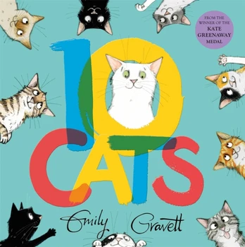 10 Cats, A chaotic colourful counting book