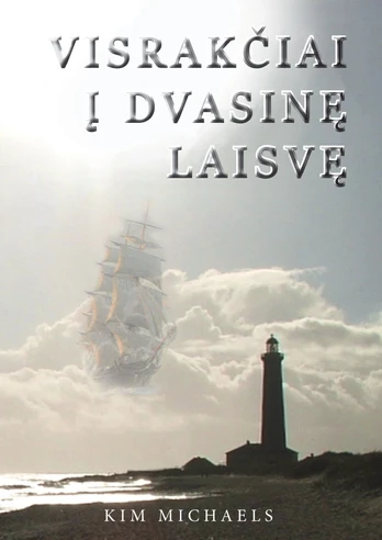 Visrakčiai į dvasinę laisvę
