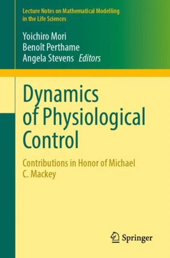 Dynamics of Physiological Control