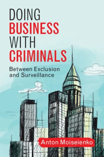 Doing Business with Criminals