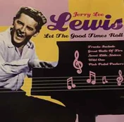 CD Jerry Lee Lewis - Let The Good Times Roll