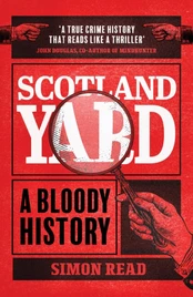 Scotland Yard, A Bloody History kaina