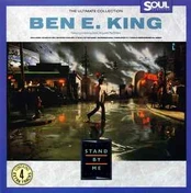 CD Ben E. King - The Ultimate Collection: Stand By Me