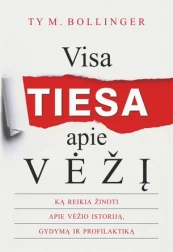 Visa Tiesa apie vėžį kaina