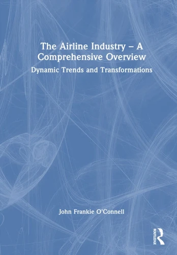Airline Industry – A Comprehensive Overview