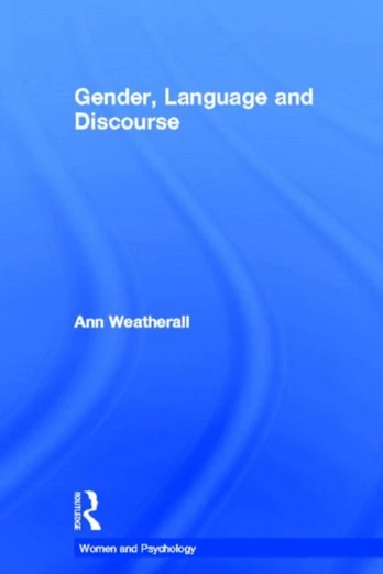 Gender, Language and Discourse