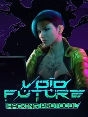 Void Future: Hacking Protocol PC